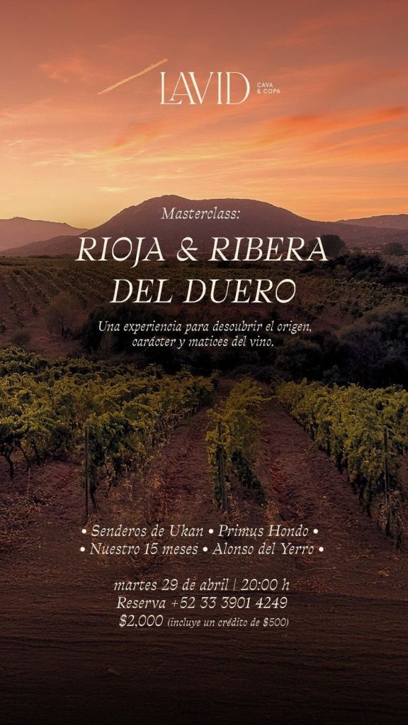 Masterclass: RIOJA & RIBERA DEL DUERO